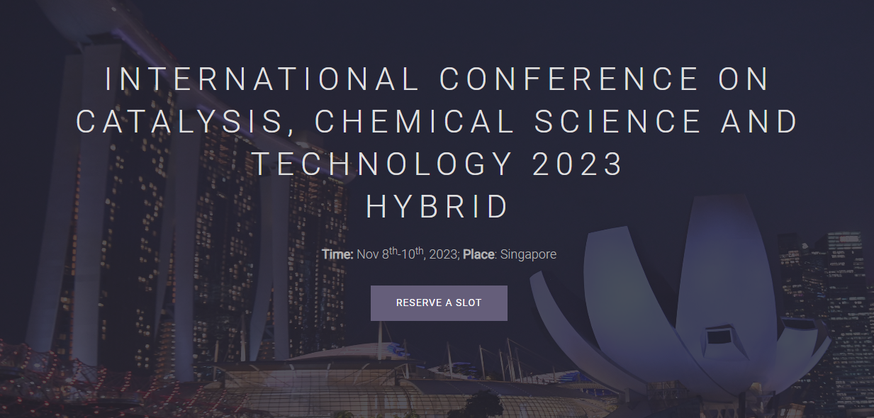 2023国际催化、化学科学与技术大会(ICCST 2023)