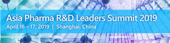 CAR-T细胞治疗研发及生产工艺论坛暨亚太药物研发领袖峰会2019