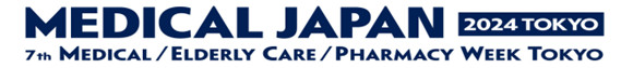 Medical Japan 2024日本东京国际医疗展览会